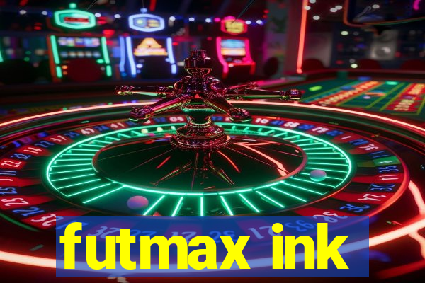 futmax ink